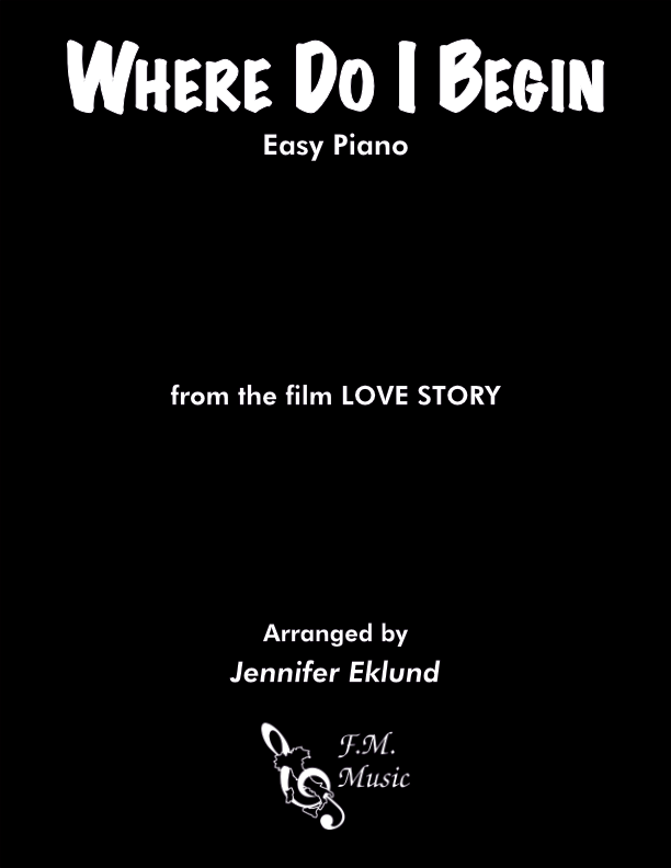 Where do i begin love story theme easy piano by andy williams f m